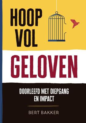 Hoopvol geloven (Paperback)