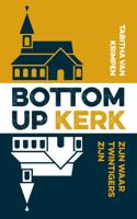 Bottom-up kerk (Paperback)