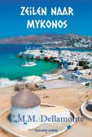 Zeilen naar Mykonos (Paperback)