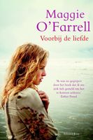 Voorbij de liefde - Maggie O'Farrell - ebook