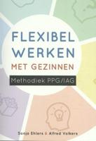 Flexibel werken met gezinnen (Paperback)