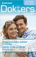 Onvergetelijke dokter ; Liefde in de praktijk - Annie O'Neil, Fiona McArthur - ebook - thumbnail