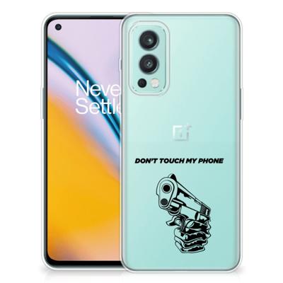 OnePlus Nord 2 5G Silicone-hoesje Gun Don't Touch My Phone OnePlus Nord 2 5G Silicone-hoesje Gun Don't Touch My Phone