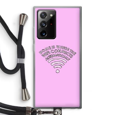 Home Is Where The Wifi Is: Samsung Galaxy Note 20 Ultra / Note 20 Ultra 5G Transparant Hoesje met koord