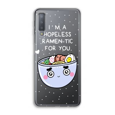 I'm A Hopeless Ramen-Tic For You: Samsung Galaxy A7 (2018) Transparant Hoesje