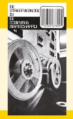 De streepjescode in de computermaatschappij (Paperback)