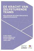 De kracht van zelfsturende teams (Paperback)
