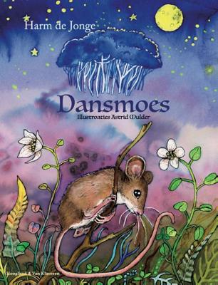 Dansmoes (Hardback)