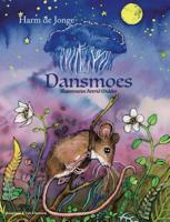 Dansmoes (Hardback)
