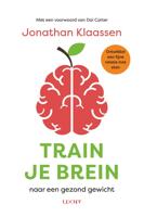 Train je brein naar een gezond gewicht - Jonathan Klaassen - ebook