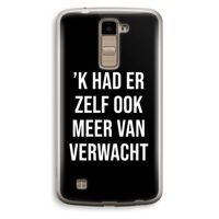 Meer verwacht - Zwart: LG K10 (2016) Transparant Hoesje