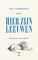 Hier zijn leeuwen (Paperback)