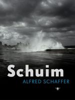 Schuim - Alfred Schaffer - ebook