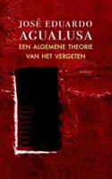 Een algemene theorie van het vergeten (Paperback)