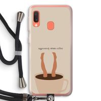 Aggressively drinks coffee: Samsung Galaxy A20e Transparant Hoesje met koord Aggressively drinks coffee: Samsung Galaxy A20e Transparant Hoesje met koord