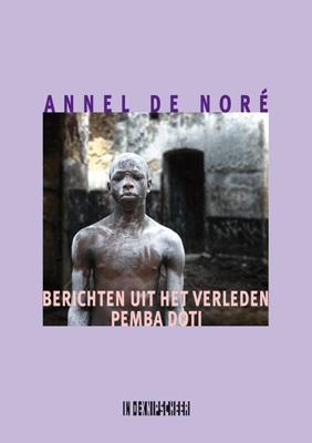 Berichten uit het verleden. Pemba doti (Paperback)
