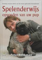 Spelenderwijs opvoeden van uw pup (Hardback)