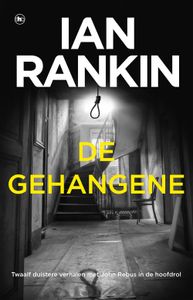 De gehangene - Ian Rankin - ebook