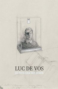 De roes van het heden - Luc De Vos - ebook