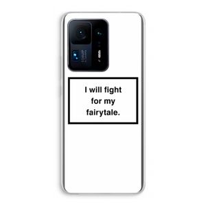 Fight for my fairytale: Xiaomi Mi Mix 4 Transparant Hoesje