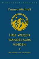 Hoe wegen wandelaars vinden (Paperback)