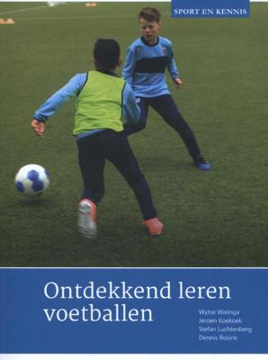 Ontdekkend leren voetballen (Paperback)