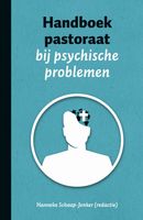 Handboek pastoraat bij psychische problemen - H. Schaap - Jonker - ebook