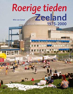 Zeeland 1975-2000 (Hardback)