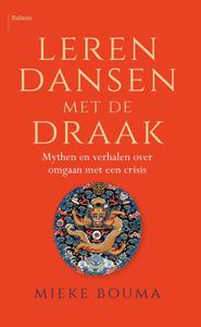 Leren dansen met de draak - Mieke Bouma - ebook