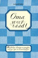 Oma weet raad! (Paperback)
