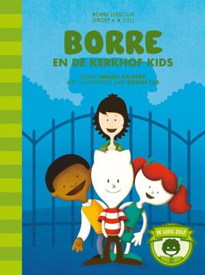 Borre en de Kerkhof Kids (Hardback)