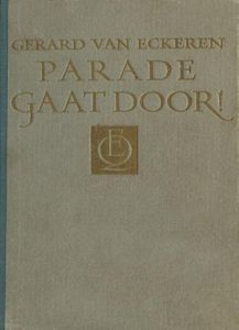 Parade gaat door! - Gerard van Eckeren - ebook