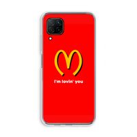 I'm lovin' you: Huawei P40 Lite Transparant Hoesje