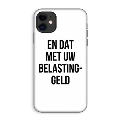Belastinggeld: iPhone 11 Tough Case