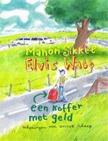 Een koffer met geld - Manon Sikkel - ebook