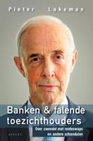 Banken & falende toezichthouders (Paperback)