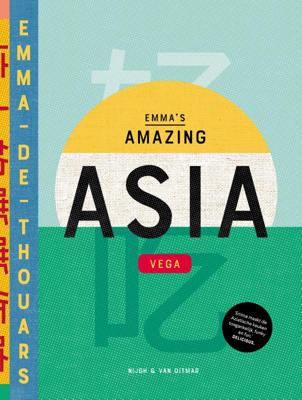 Emma&apos;s Amazing Asia Vega (Hardback)