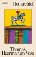 Het archief - Thomas Heerma van Voss - ebook