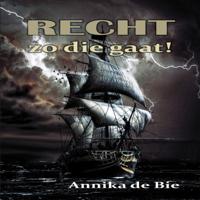 Recht zo die gaat! Recht zo die gaat!