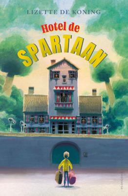 Hotel De Spartaan (Hardback)