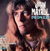 John Mayall - Road Show Blues LP John Mayall - Road Show Blues LP