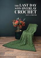The last day with Overlay Crochet (Hardback)