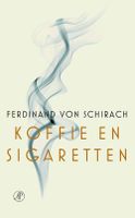 Koffie en sigaretten - Ferdinand von Schirach - ebook - thumbnail