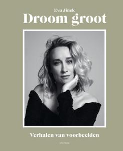 Droom groot (Hardback)