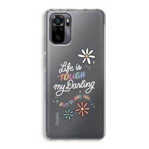 Tough Life: Xiaomi Redmi Note 10 Pro Transparant Hoesje