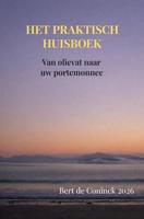Het Praktisch Huisboek - Bert De Coninck - ebook