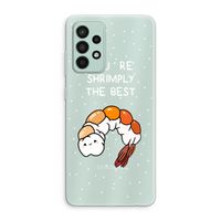 You're Shrimply The Best: Samsung Galaxy A52s 5G Transparant Hoesje