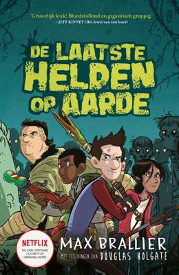 De laatste helden op aarde (Hardback)