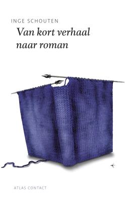Van kort verhaal naar roman (Paperback)