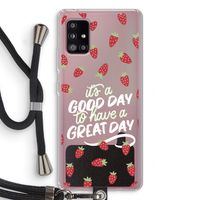 Don't forget to have a great day: Samsung Galaxy A51 5G Transparant Hoesje met koord
